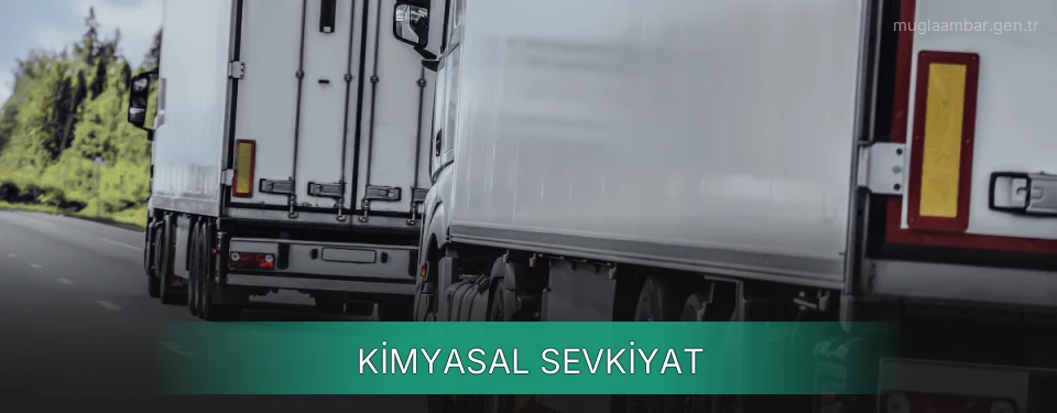 Muğla Kimyasal Sevkiyat Ambar Firmaları